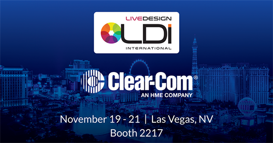 Recording - Clear-Com Returns to its Roots in Live Performance, Bringing Next Generation Intercom Technology to LDI 2021