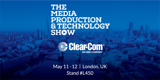 Recording - Clear-Com Brings IP-Based and Remote Production Solutions for Broadcast and Media Production to MPTS 2022