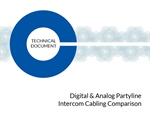 Digital & Analog Partyline Intercom Cabling Comparison