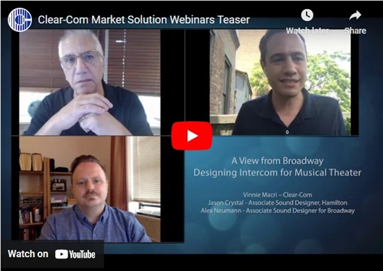 Recording - Clear-Com Market Solution Webinars Teaser