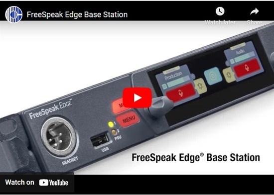 Recording - FreeSpeak Edge Base Station Video