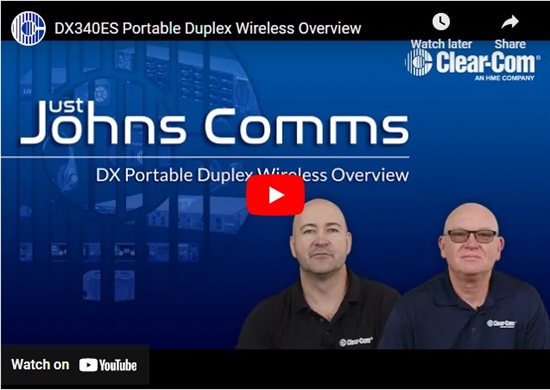Recording - Just Johns Comms: DX Portable Duplex Wireless Overview