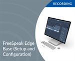 FreeSpeak Edge Base (Setup and Configuration)