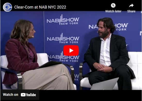 Recording - Clear-Com at NAB NYC 2022