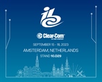 Clear-Com to Exhibit at IBC 2023