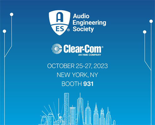 Recording - Clear-Com to Showcase New Intercom Updates at AES and NAB New York Shows