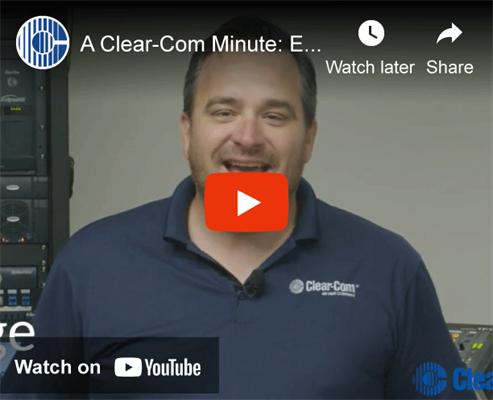 Recording - A Clear-Com Minute: Episode 5