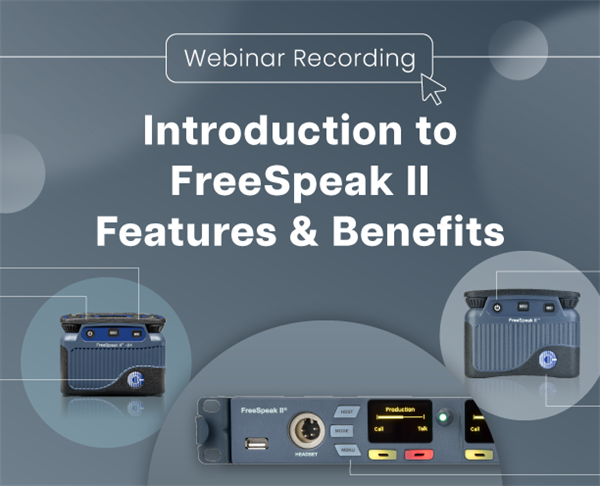 Introduction to FreeSpeak II Features & Benefits