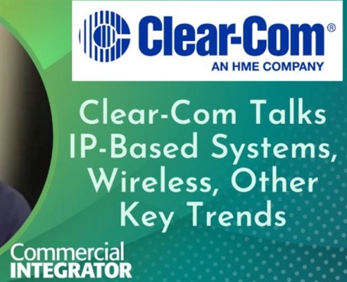 Recording - Brian Grahn of Clear-Com Talks communication systems in Podcast